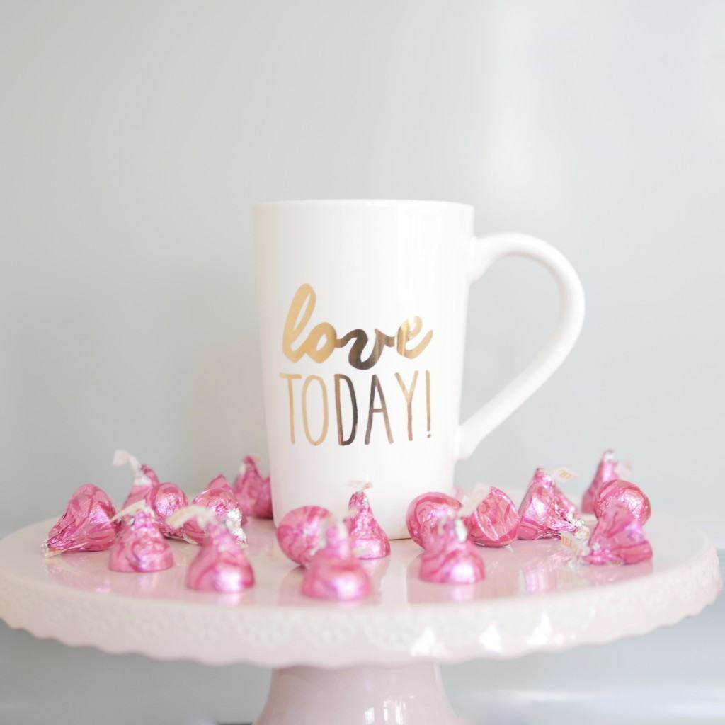 Love Today mug. Pink Hershey Kisses and pink cake plate. Cute Valentine's Day gifts and ways to celebrate the holiday with kids.