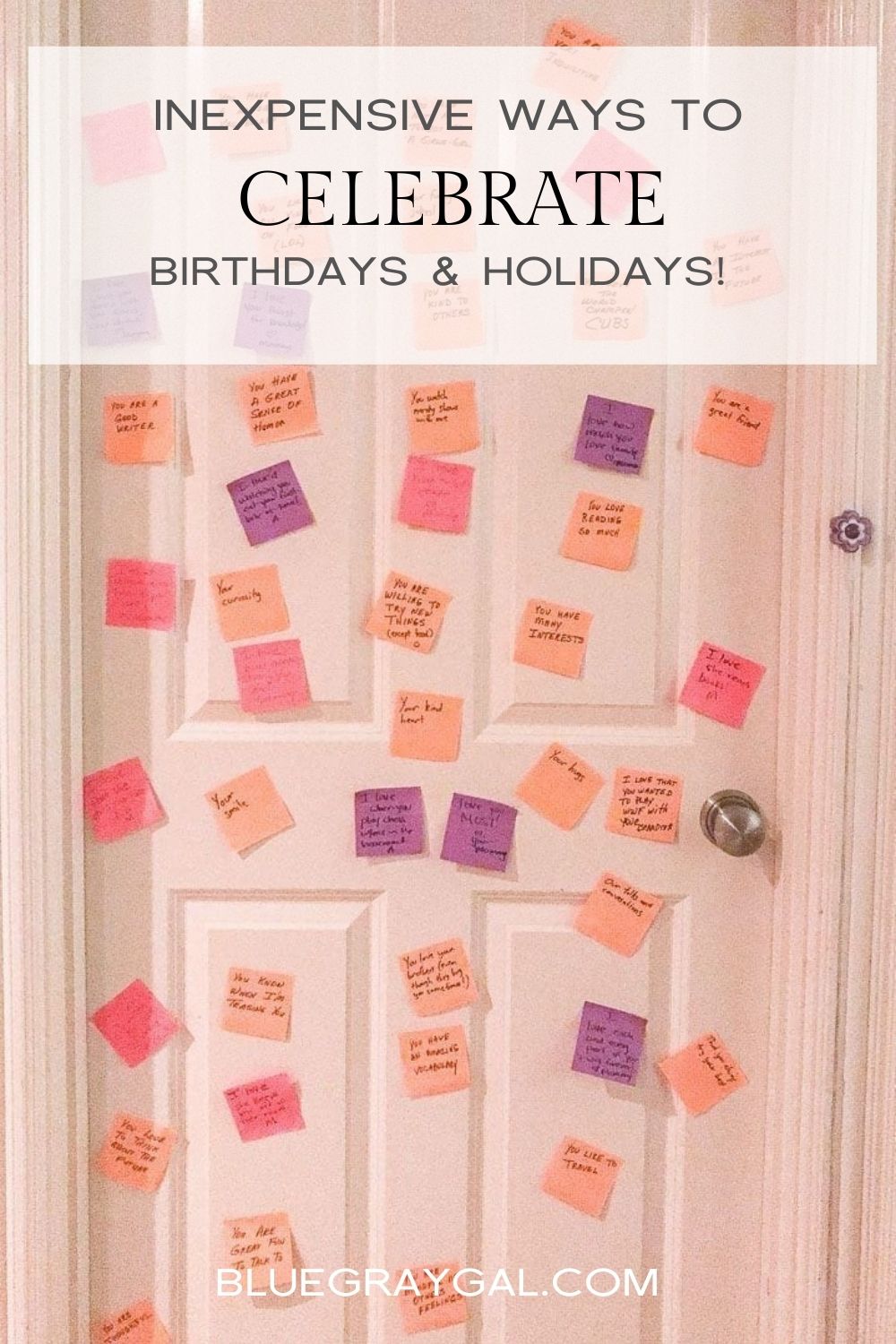 Want to show someone special you love them on a birthday but want a cheap birthday idea? Here are three ways to easily celebrate birthdays without breaking the bank!