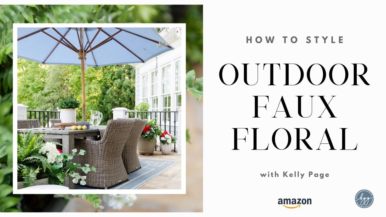 How to Style Outdoor Faux Flowers
