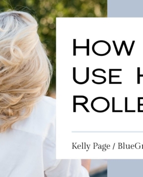 Hot Roller Tutorial