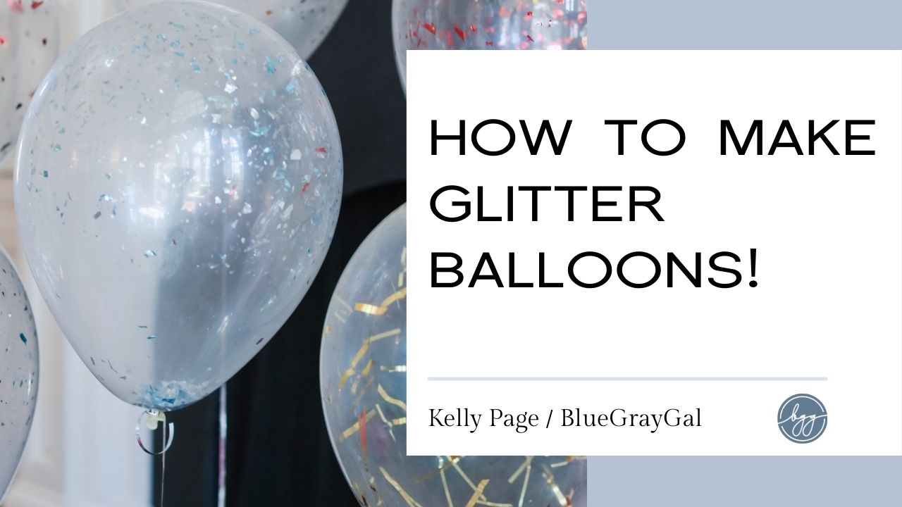 How to make glitter balloons