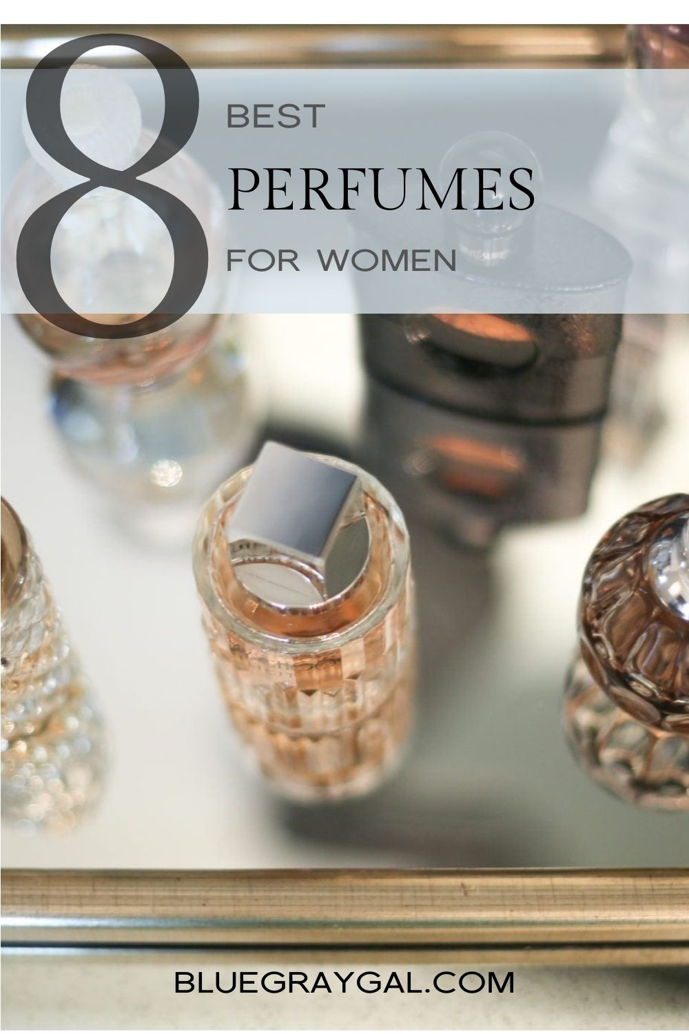 If you're looking for a beautiful new perfume for spring or summer, or a new hot date night perfume, then these are my top 8 perfumes I use for everyday fragrance or to wear out with my husband!